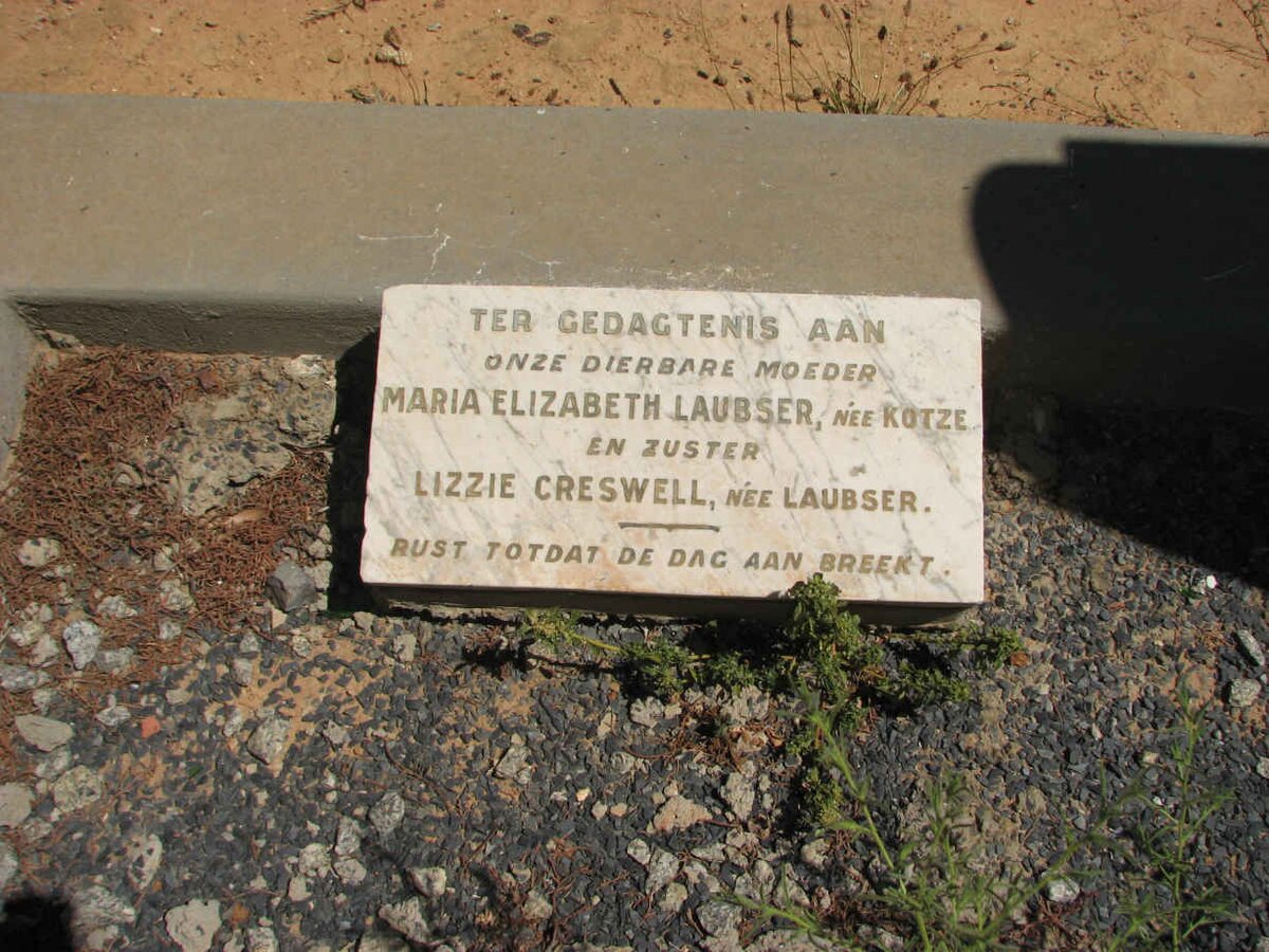 LAUBSER Maria Elizabeth nee Kotze :: CRESWELL Lizzie nee LAUBSER 