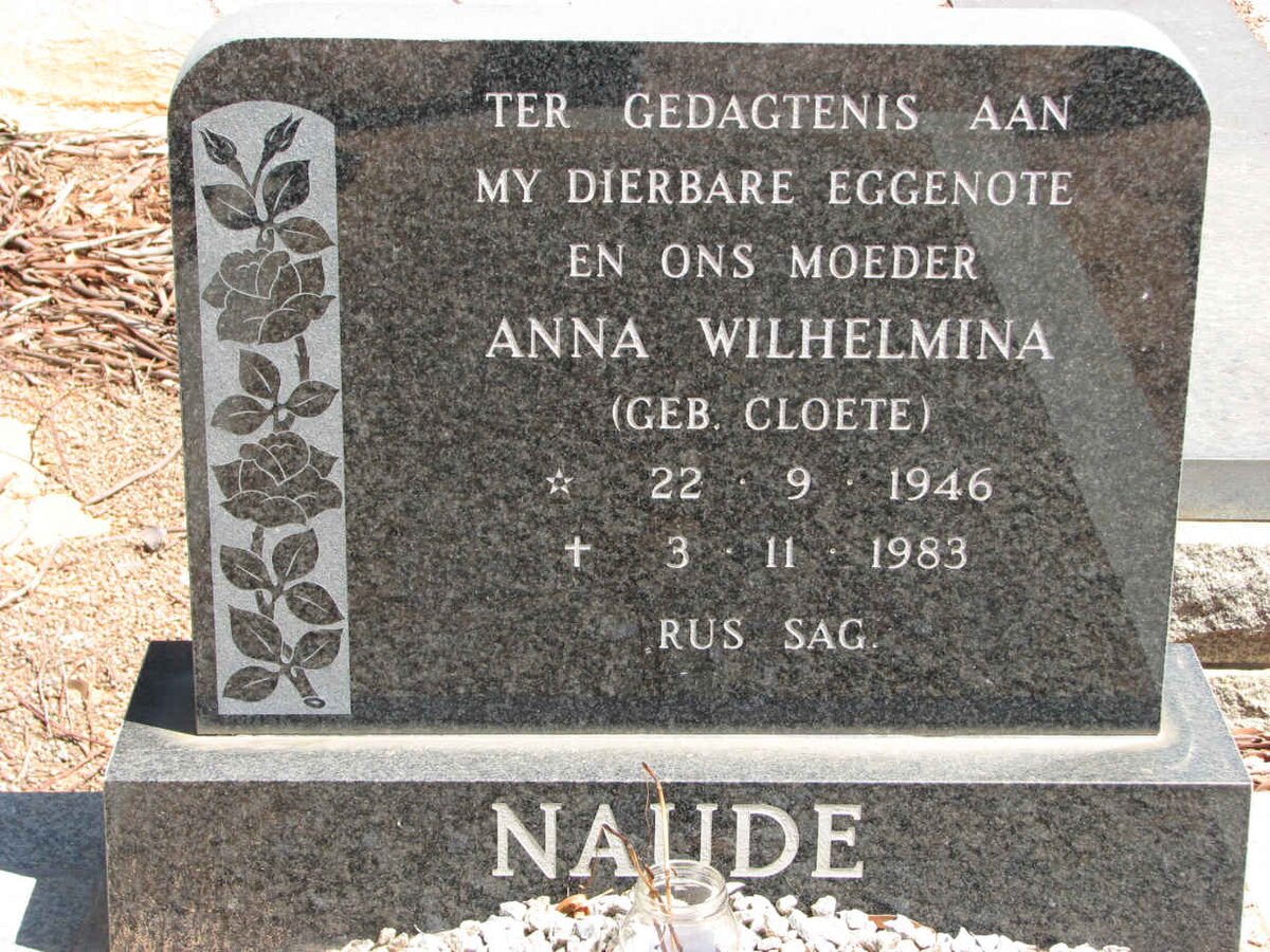 NAUDE Anna Wilhelmina nee CLOETE 1946-1983