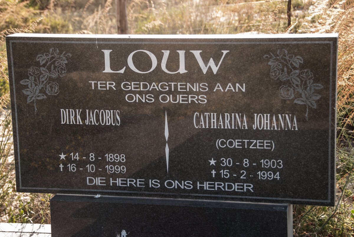 LOUW Dirk Jacobus 1898-1999 &amp; Catharina Johanna COETZEE 1903-1994