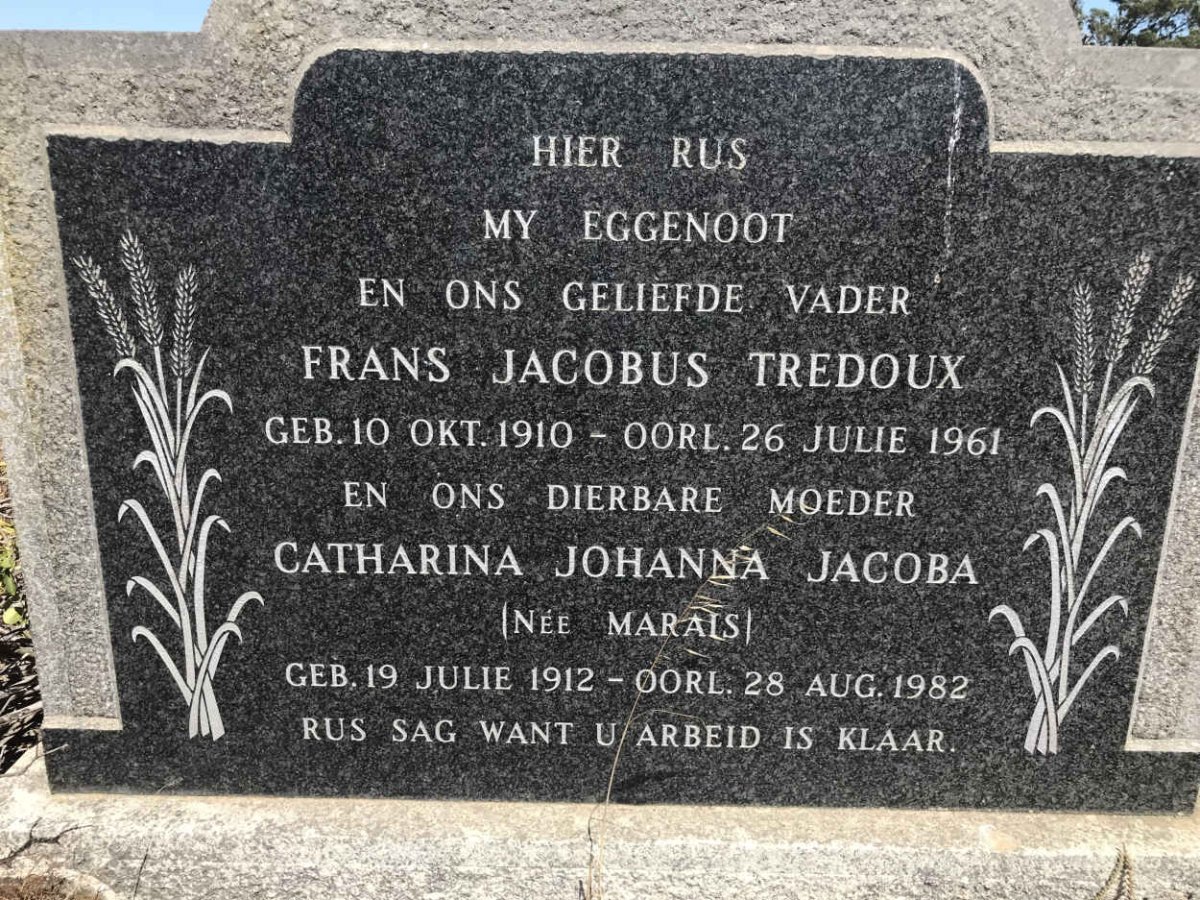 TREDOUX Frans Jacobus 1910-1961 & Catharina Johanna Jacoba MARAIS 1912-1982