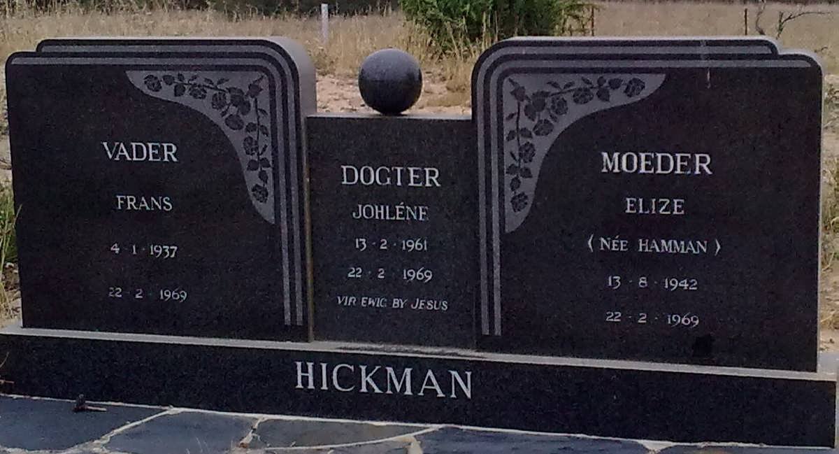 HICKMAN Frans 1937-1969 &amp; Elize HAMMAN 1942-1969 :: HICKMAN Johlene 1961-1969