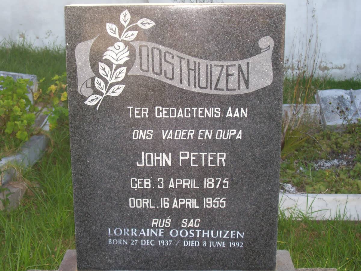 OOSTHUIZEN John Peter 1875-1955 :: OOSTHUIZEN Lorraine 1937-1992