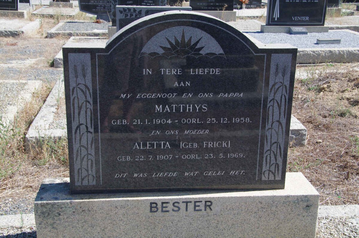 BESTER Matthys 1904-1958 &amp; Aletta FRICK 1907-1969