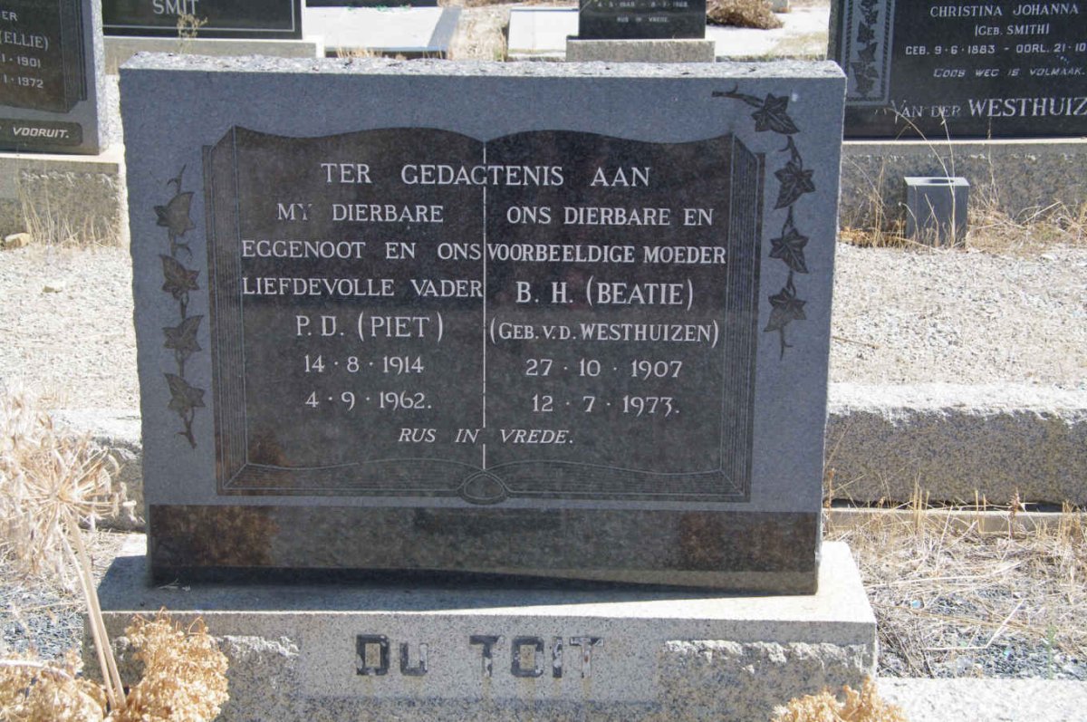 TOIT P.D., du 1914-1962 &amp; B.H. v.d. WESTHUIZEN 1907-1973