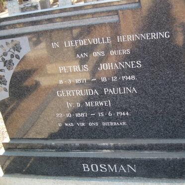 BOSMAN Petrus Johannes 1871-1948 &amp; Gertruida Paulina V.D. MERWE 1887-1994