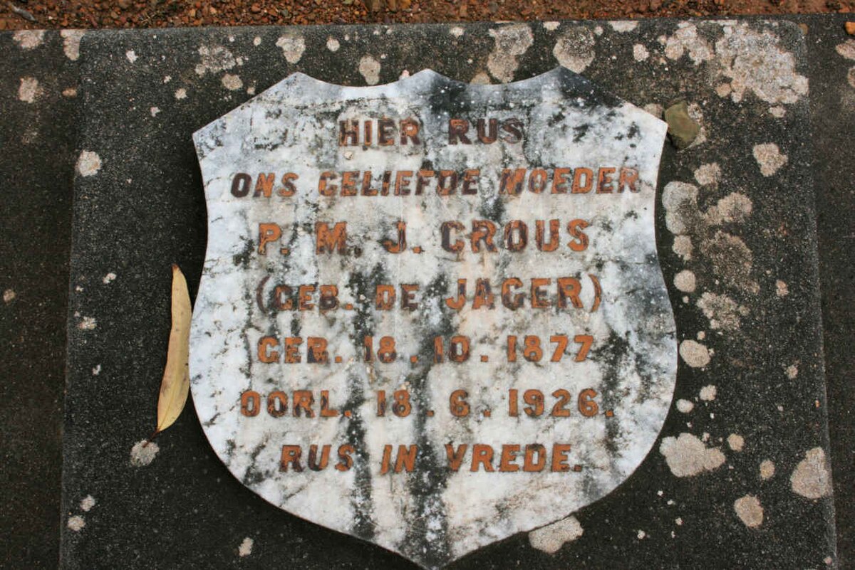 CROUS P.M.J. neé DE JAGER 1877-1926