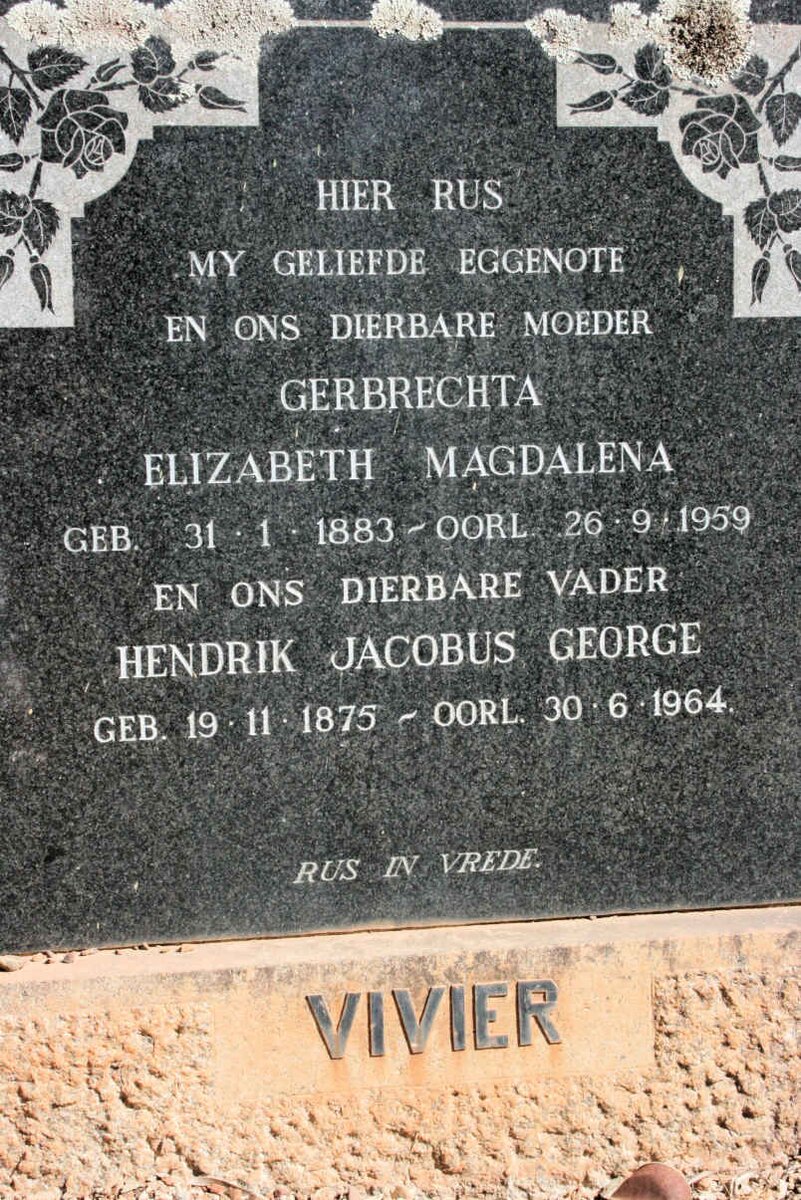 VIVIER Hendrik Jacobus George 1875-1964 &amp; Gerbrectha Elizabeth Magdalena 1883-1959