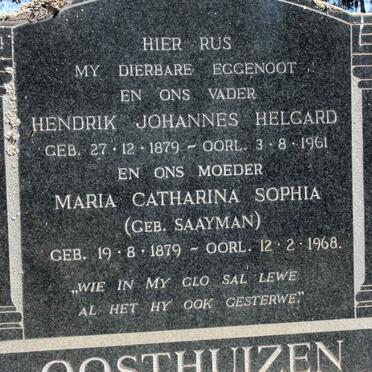 OOSTHUIZEN Hendrik Johannes Helgard 1879-1961 &amp; Maria Catharina Sophia SAAYMAN 1879-1968
