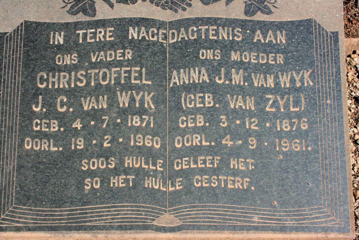 WYK Christoffel J.C., van 1871-1960 &amp; Anna J.M. VAN ZYL 1876-1961
