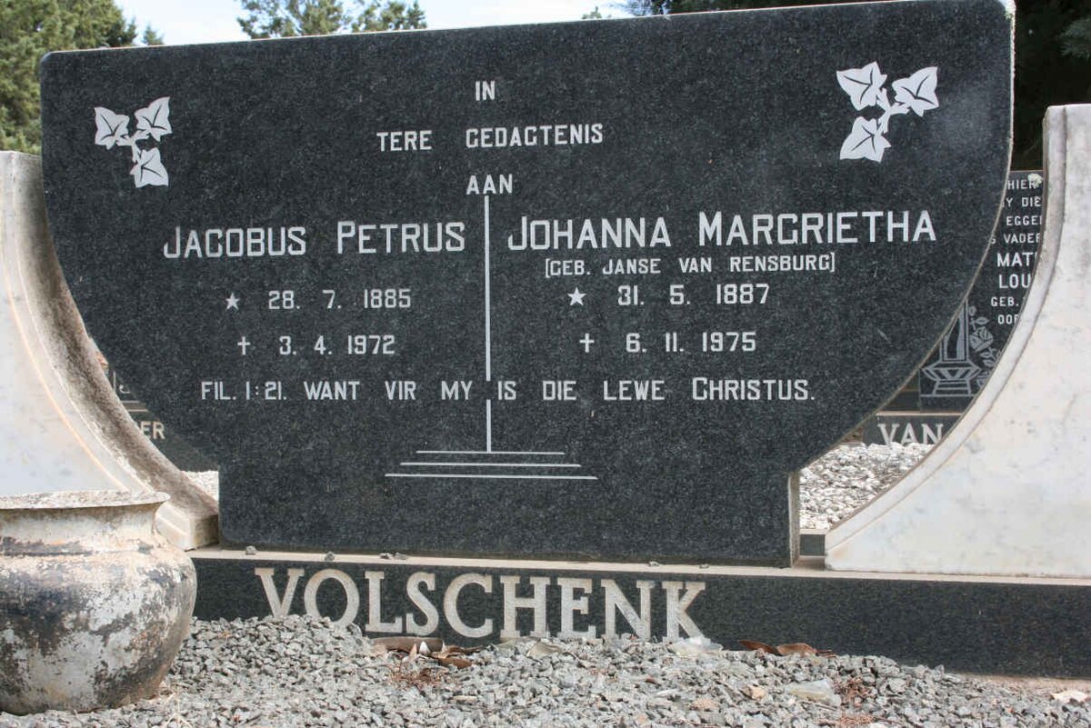 VOLSCHENK Jacobus Petrus 1885-1971 &amp; Jahanna Margrietha JANSE VAN RENSBURG 1887-1975