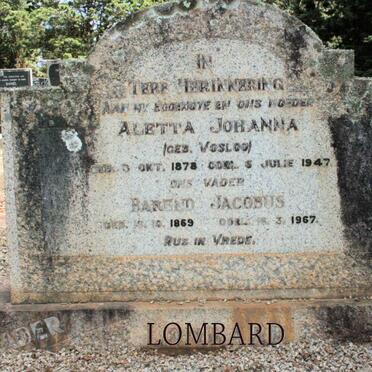LOMBARD Barend Jacobus 1869-1967 &amp; Aletta Johanna VOSLOO 1878-1947