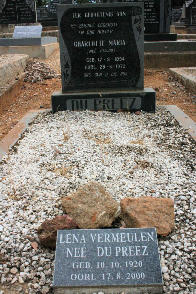 PREEZ Charlotte Maria, du neé VOSLOO 1894-1972 :: VERMEULEN Lena neé DU PREEZ  1920-2000