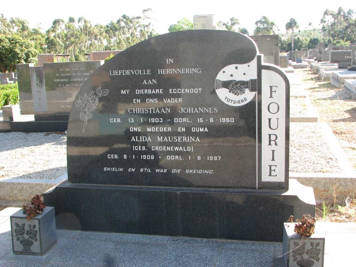 FOURIE Christiaan Johannes 1903-1960 & Alida Mauserina GROENEWALD 1908-1997