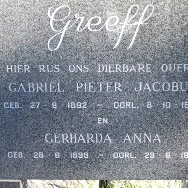 GREEFF Gabriel Pieter Jacobus 1892-1968 &amp; Gerharda Anna 1899-1967
