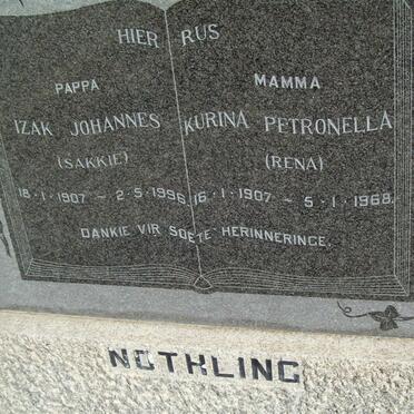 NOTHLING Izak Johannes 1907-1996 &amp; Kurina Petronella 1907-1968