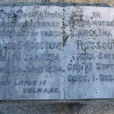 ROSSOUW Jacob S. 1874-1934 &amp; Carolina SMITH 1874-1948