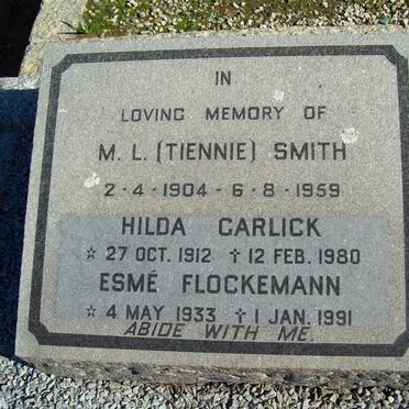 SMITH M.L. 1904-1959, GARLICK Hilda 1912-1980, FLOCKEMANN Esme 1933-1991