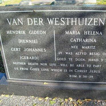 WESTHUIZEN Hendrik Gideon, van der :: VAN DER WESTHUIZEN Maria Helena Catharina nee MARITZ