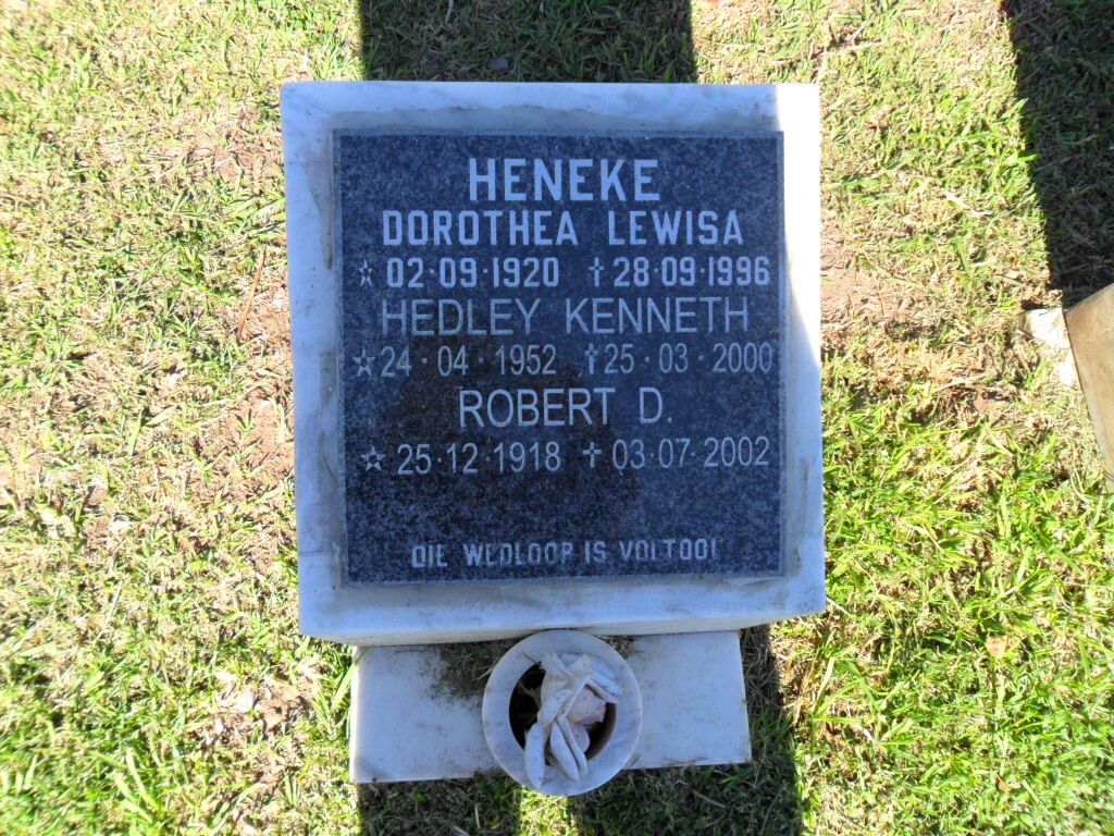 HENEKE Robert D. 1918-2002 &amp; Dorothea Lewisa 1920-1996 :: HENEKE Hedley Kenneth 1952-2000