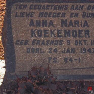 KOEKEMOER Anna Maria nee ERASMUS 1869-1947
