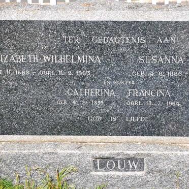 LOUW Susanna Elizabeth 1886-1952 :: LOUW Elizabeth Wilhelmina 1888-1963 :: LOUW Catherina Francina 1895-1964