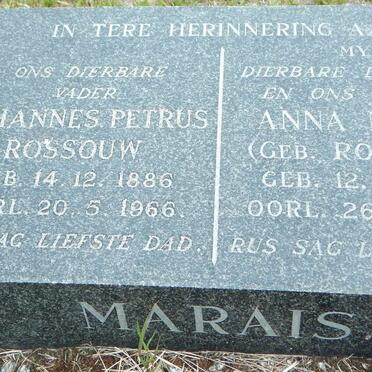 MARAIS Johannes Petrus Rossouw 1886-1966 &amp; Anna Maria ROSSOUW 1893-1956
