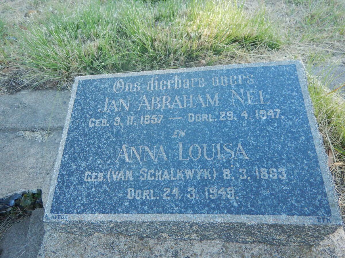 NEL Jan Abraham 1857-1947 &amp; Anna Louisa VAN SCHALKWYK 1863-1949