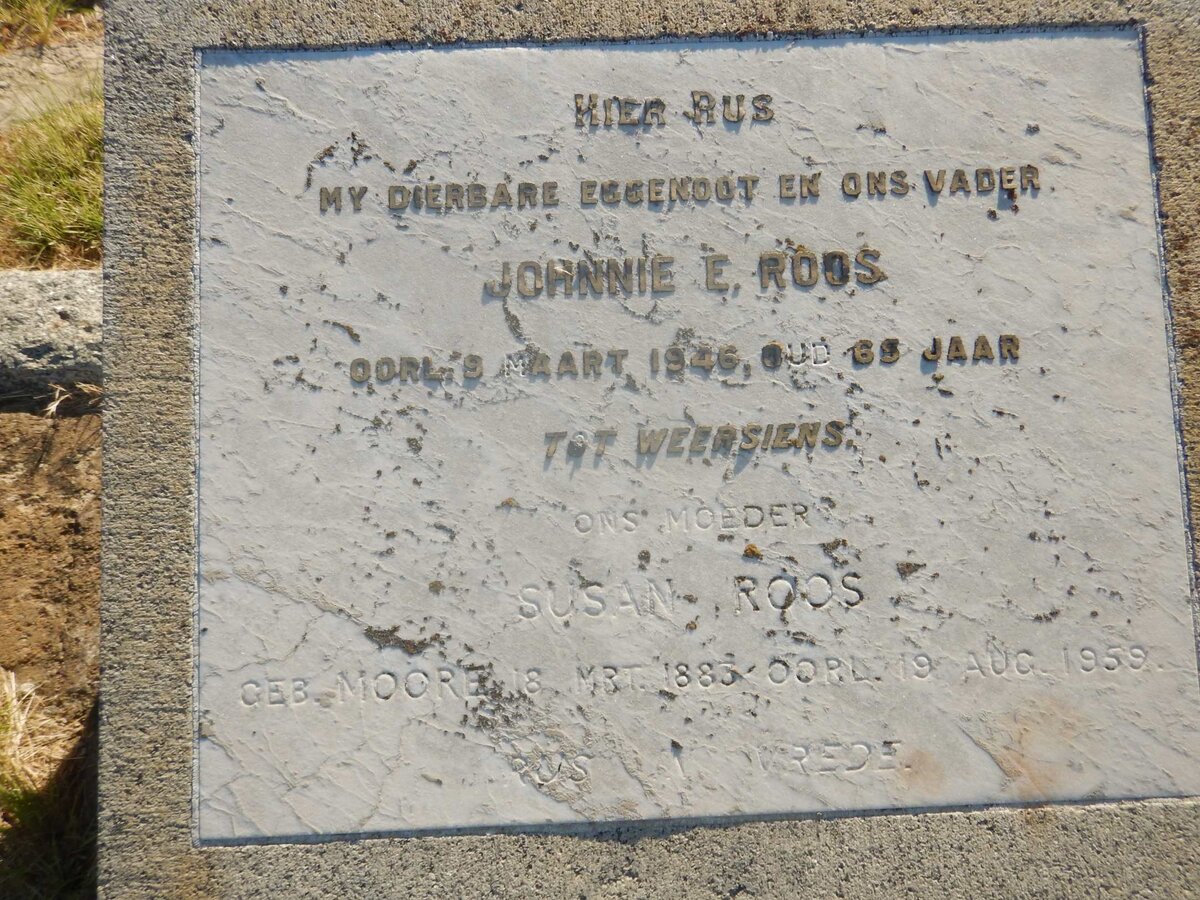 ROOS Johnnie E. -1946 &amp; Susan MOORE 1883-1959