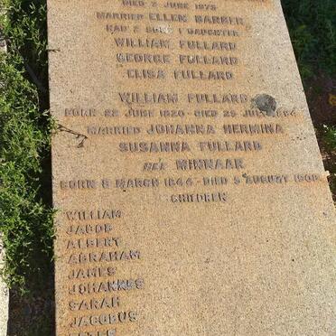 FULLARD John 1782-1875 &amp; Ellen BARBER :: FULLARD William 1820-1894 &amp; Johanna Hermina Susanna MINNAAR 1844-1908