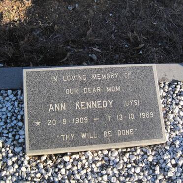 KENNEDY Ann nee UYS 1909-1989