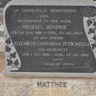 MATTHEE Michael Hendrik 1881-1965 &amp; Elizabeth Catharina Petronella GELDENHUYS 1892-1965