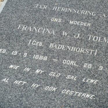 TOLMIE Francina W.J. nee BADENHORST 1888-1945
