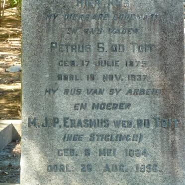 TOIT Petrus S., du 1875-1937 &amp; ERASMUS M.J.P. formerly DU TOIT nee STIGLINGH 1884-1956