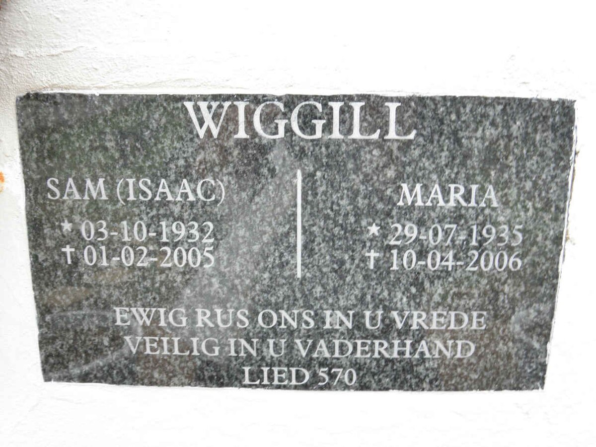 WIGGILL Isaac 1932-2005 &amp; Maria 1935-2006