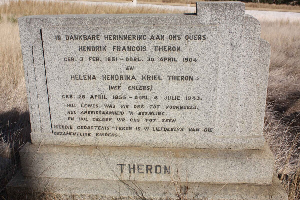 THERON Hendrik Francois 1851-1904 &amp; Helena Hendrina Kriel EHLERS 1855-1943