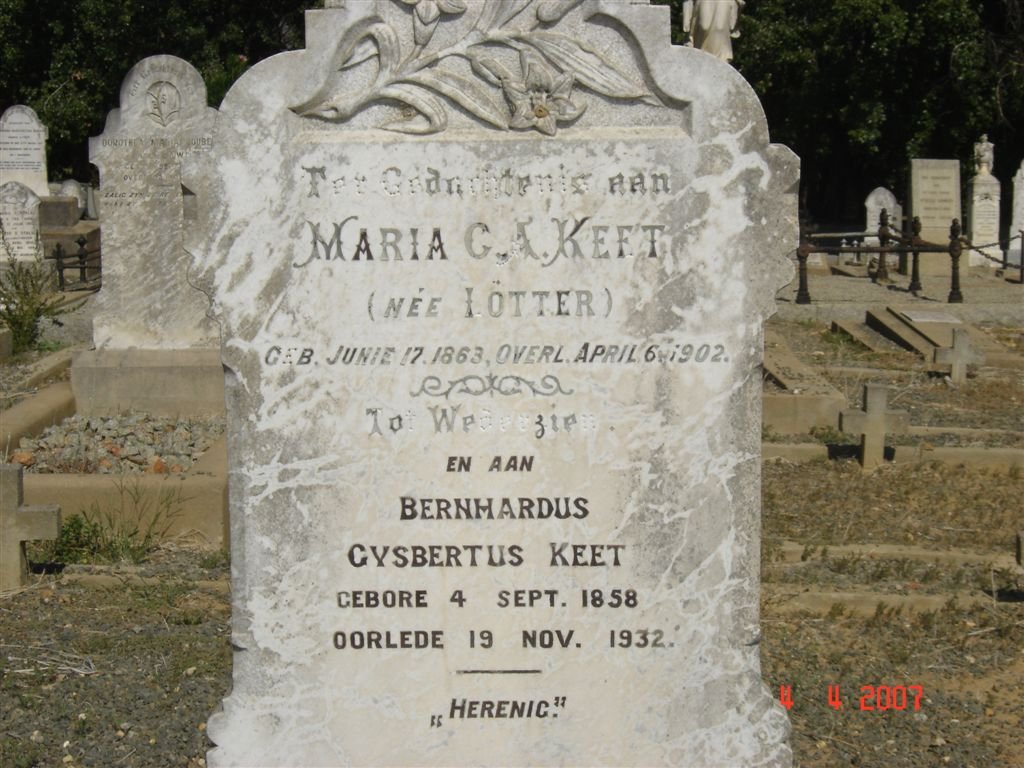 KEET Bernhardus Gysbertus 1858-1932 &amp; Maria G.A. LOTTER 1863-1902