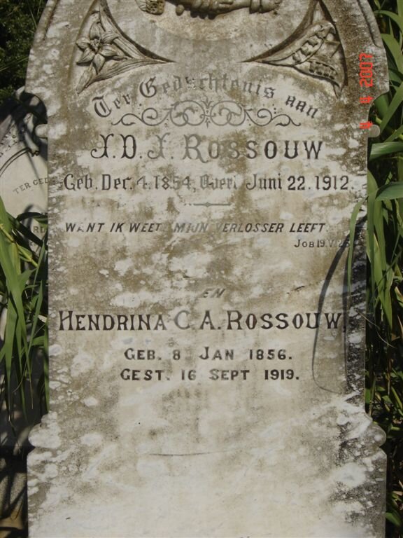 ROSSOUW J.D.J. 1854-1912 &amp; Hendrina C.A. 1856-1919