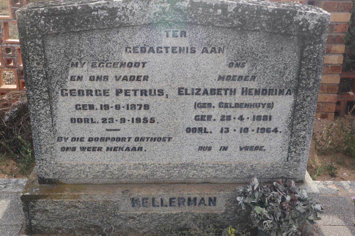 KELLERMAN George Petrus 1879-1955 &amp; Elizabeth Hendrina GELDENHUYS 1881-1964