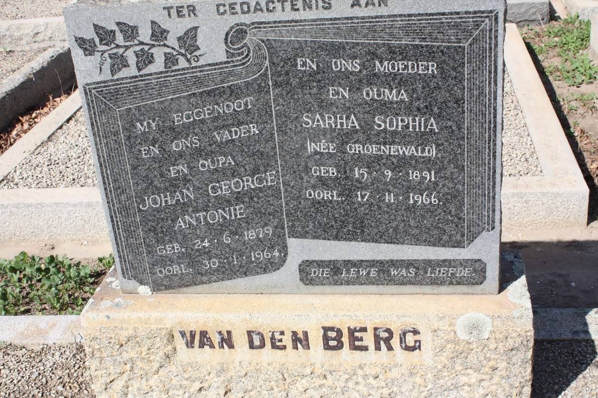 BERG Johan George Antonie, van den 1879-1964 &amp; Sarha Sophia GROENEWALD 1891-1966