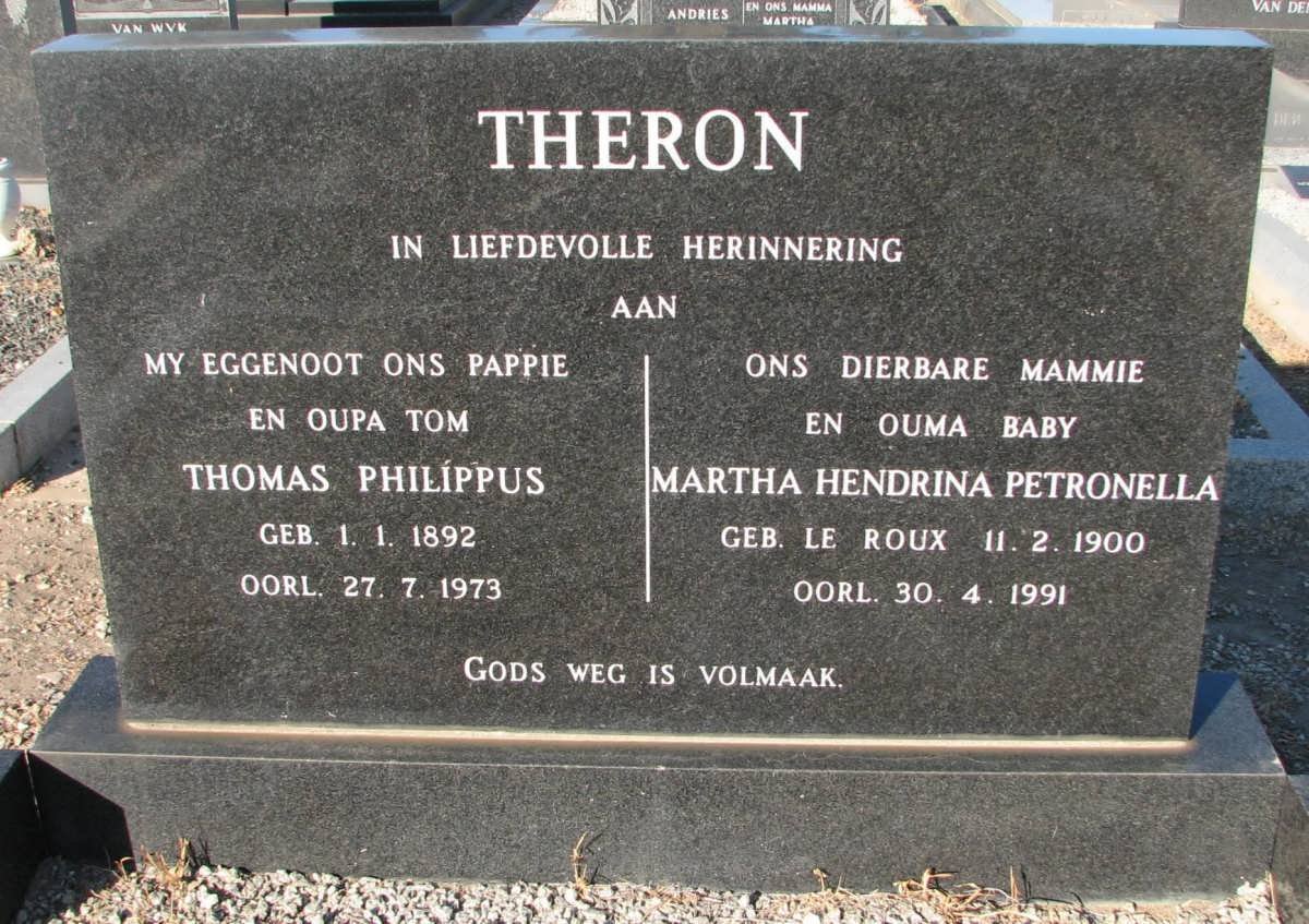 THERON Thomas Philippus 1892-1973 &amp; Martha Hendrina Petronella LE ROUX 1900-1991