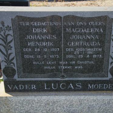 LUCAS Dirk Johannes Hendrik 1907-1973 &amp; Magdalena Johanna Gertruida OOSTHUIZEN 1911-1973