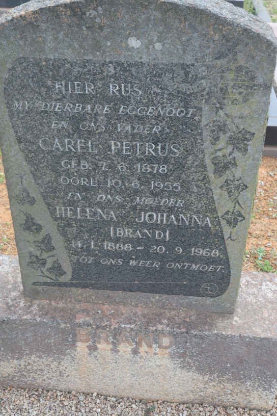 BRAND Carel Petrus 1878-1955 &amp; Helena Johanna BRAND 1888-1968