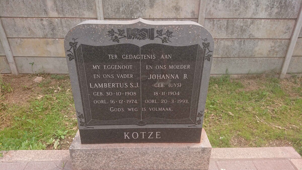 KOTZE Lambertus S.J. 1908-1974 &amp; Johanna B. UYS 1904-1993