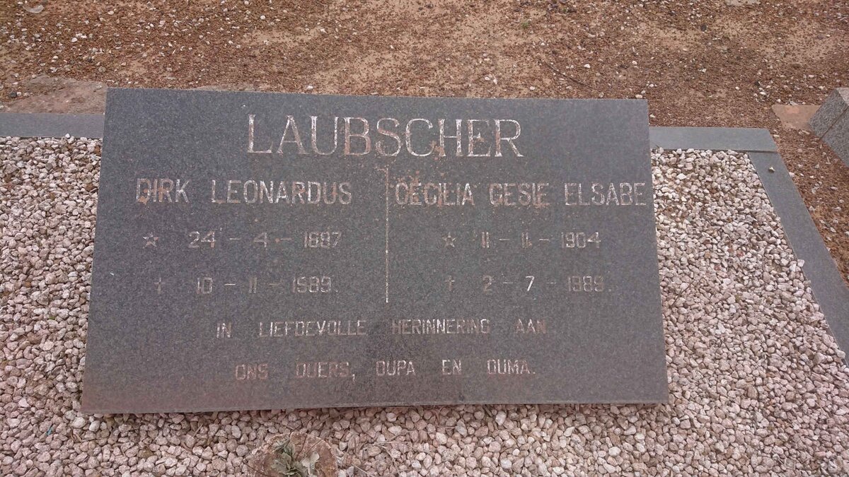 LAUBSCHER Dirk Leonardus 1897-1989 &amp; Cecilia Gesie Elsabe 1904-1989