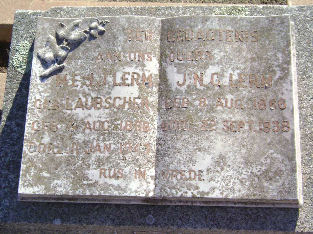 LERM J.N.C. 1866-1938 &amp; M.E.J.J. LAUBSCHER 1866-1943