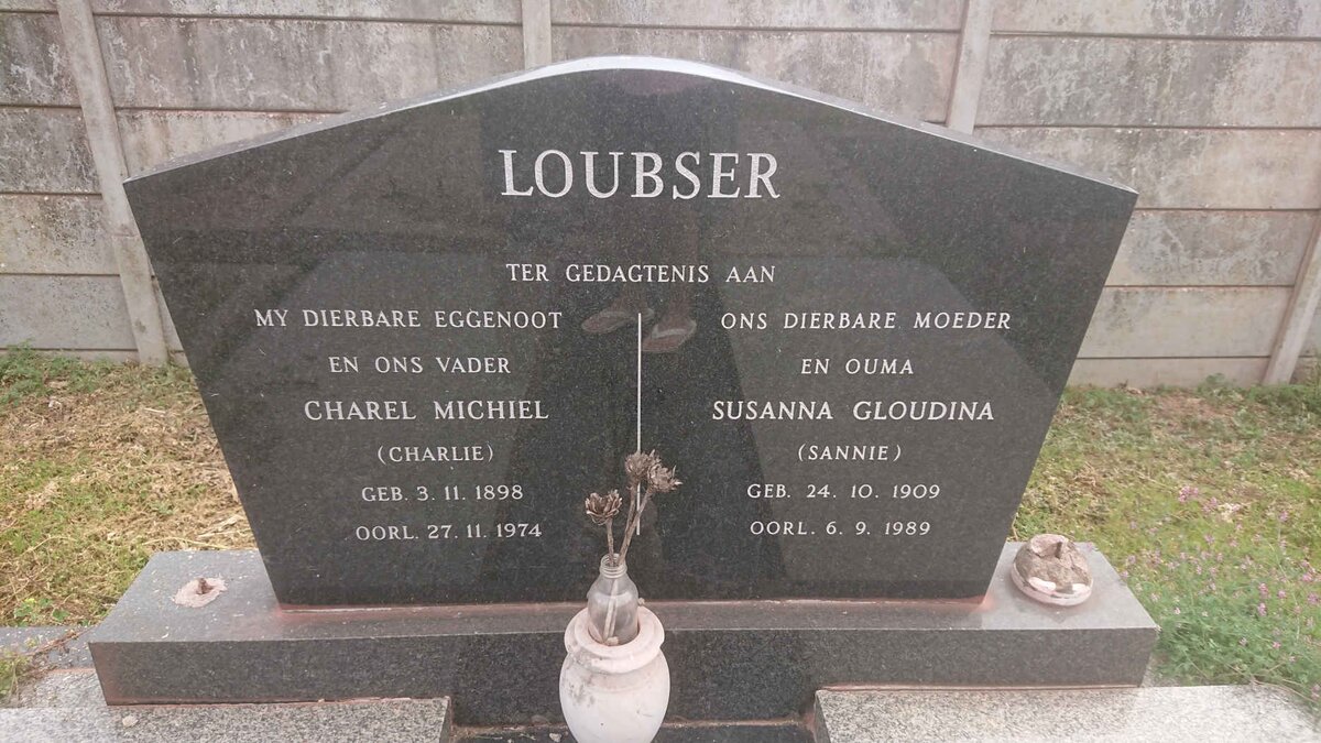 LOUBSER Charel Michiel 1898-1974 &amp; Susanna Gloudina 1909-1989