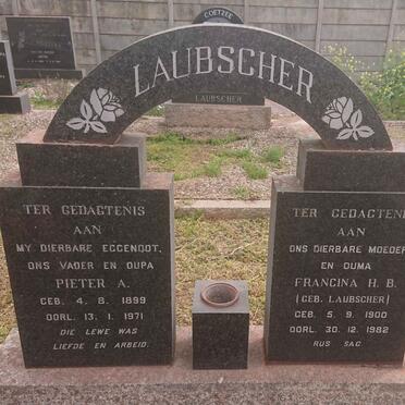 LAUBSCHER Pieter A. 1899-1971 &amp; Francina H.B. LAUBSCHER 1900-1982