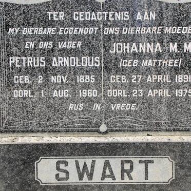 SWART Petrus Arnoldus 1885-1960 &amp; Johanna M.M. MATTHEE 1891-1965
