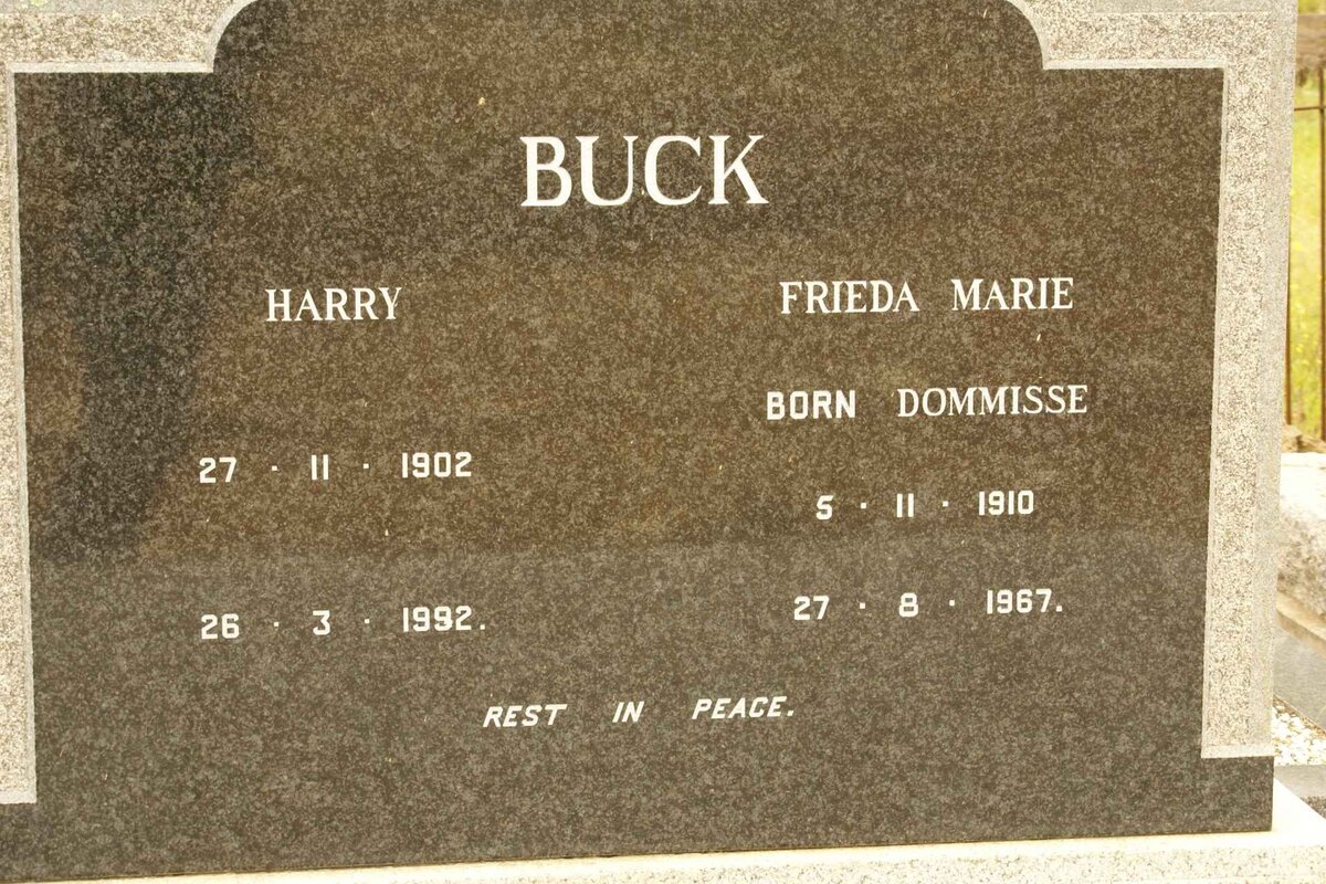 BUCK Harry 1902-1992 &amp; Frieda Marie DOMMISSE 1910-1967