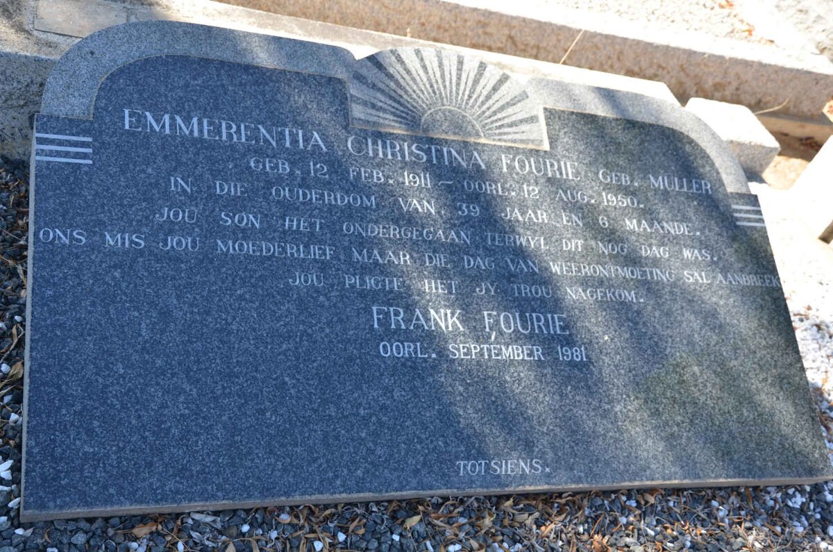 FOURIE Frank -1981 :: FOURIE Emmerentia Christina nee MULLER 1911-1950